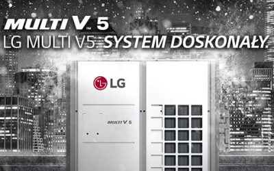 LG Multi V 5 – NOWY DOSKONAŁY SYSTEM KLIMATYZACJI