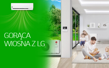 Gorąca Wiosna z LG!