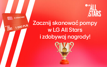 Dołącz do LG ALL Stars, skanuj pompy i otrzymaj nagrodę